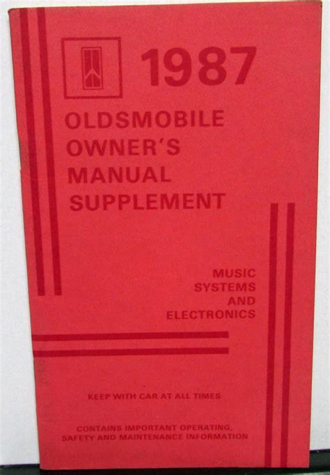 1987 oldsmobile owners manual supplement music systems and electronics. - Us armee technisches handbuch tm 9 1300 251 20 p.