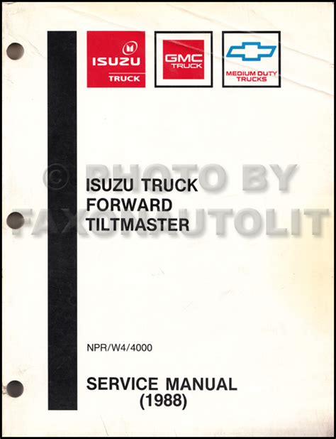1988 isuzu npr chevygmc w4 tiltmaster truck repair shop manual original. - Libro de inglés progresivo de oxford 7 guía del profesor.