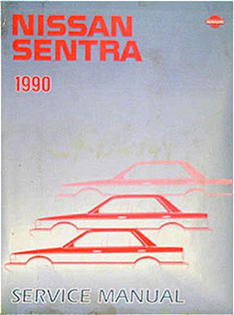 1990 nissan sentra repair shop manual original. - Toyota 1g fe engine service manual.
