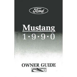 Full Download 1990 Ford Mustang Owners Manual Barsoumore 