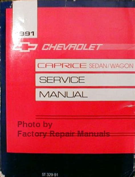 1991 chevy caprice wagon repair shop manual original. - De lo espiritual en el arte.