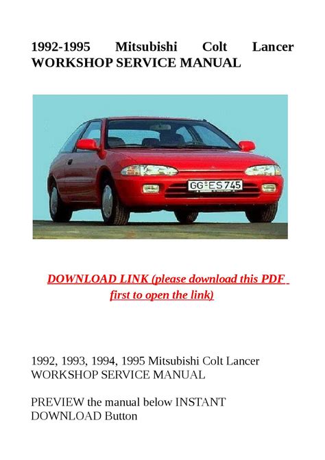 1992 1995 mitsubishi colt mitsubishi lancer workshop manual pwme9117 d. - Audi navigation rns e 2005 manual.