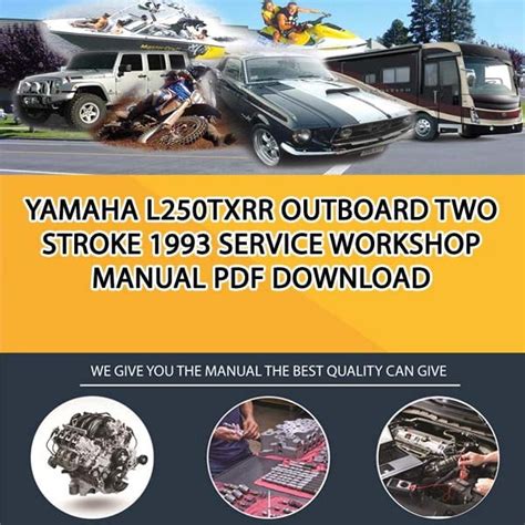 1993 yamaha l250txrr outboard service repair maintenance manual factory. - Lbz chevy duramax engine manual repair.