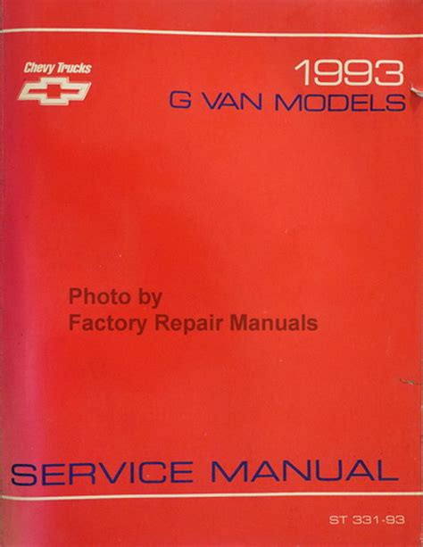 1994 gmc chevrolet g van service manual g10 g20 g30. - Del pasto a la mantequilla (colección comienzo al fia/from grass to butter).