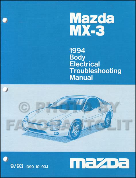 1994 mazda mx 3 repair shop manual original. - Ih hay rake gear box manual.