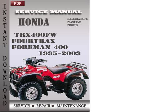 1995 2003 honda fourtrax trx400fw foreman 400 service repair manual download. - Soldiers manual and trainers guide for mos 18b by united states department of the army.