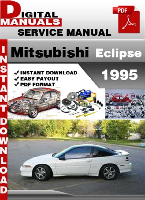 1995 mitsubishi eclipse factory shop manual. - Daihatsu terios 1997 2011 workshop service manual.