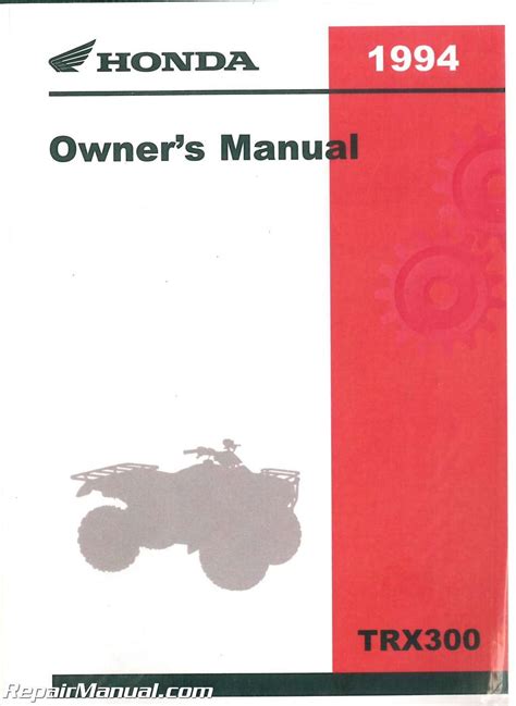 Download 1995 Trx 300 Honda Fourtrax 300 Owner Manual For 