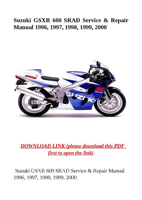 1996 2000 suzuki gsxr 600 srad motorcycle service manual. - Basic orientation plus study guide and testing.