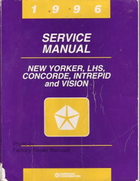1996 service manual new yorker lhs condorde intrepid and vision. - Safety kleen parts washer manual v400w.