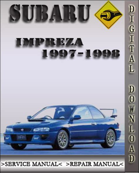 1997 1998 subaru impreza service repair manual instant downl. - Fiat 540 special tractor workshop manual.