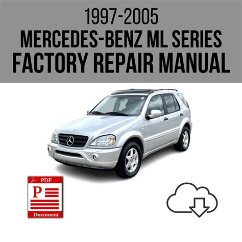 1997 2005 mercedes benz ml320 ml350 ml500 workshop repair service manual. - Doall saw parts guide model ml.