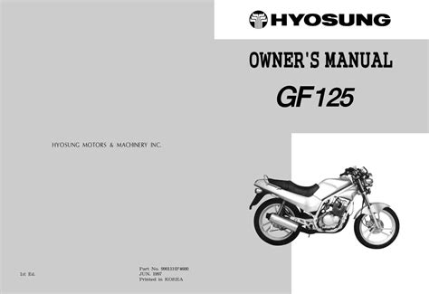 1997 hyosung gf 125 motorcycle service manual. - Manuale dei tecnologi della gomma di sadhan k de.