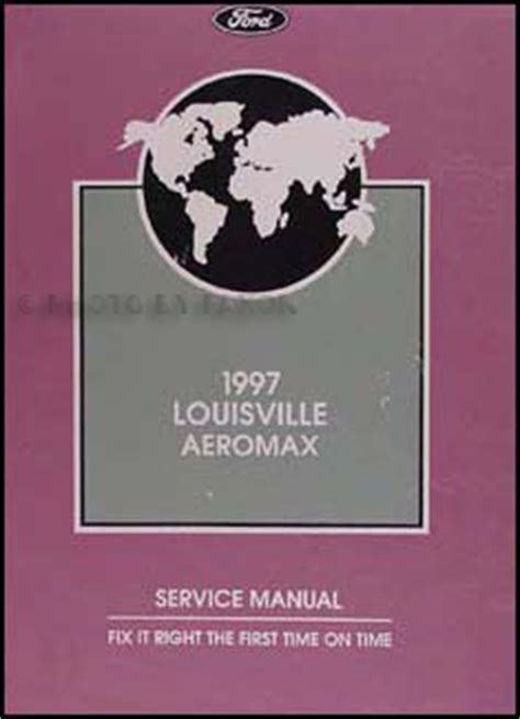 Read 1997 Ford Louisville Owners Manual Pdf 