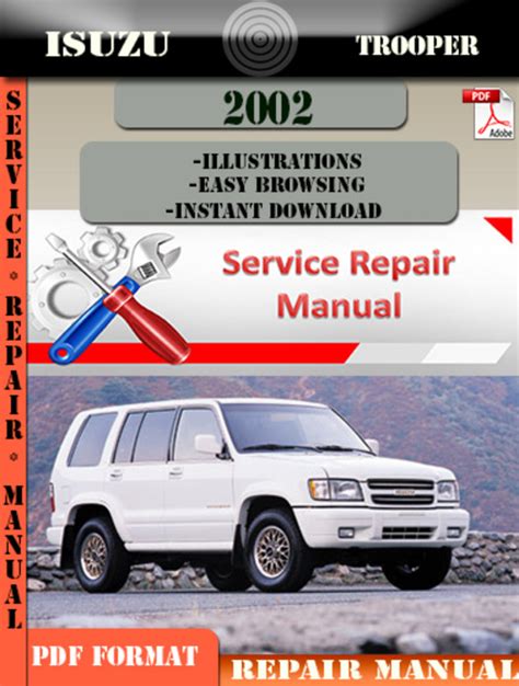 1998 2002 isuzu trooper workshop service repair manual instant 1998 1999 2000 2001 2002. - Ge universal remote instruction manual codes.