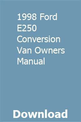 1998 ford e250 conversion van owners manual. - Guida per l'utente della stampante canon mp495.