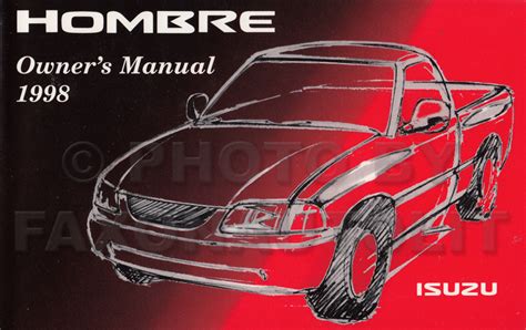 1998 isuzu hombre pick up repair manual. - John deere x500 x520 x534 x540 oem service manual.