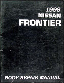 1998 nissan frontier body repair shop manual original. - Handbook of obstetric medicine fourth edition by catherine nelson piercy.
