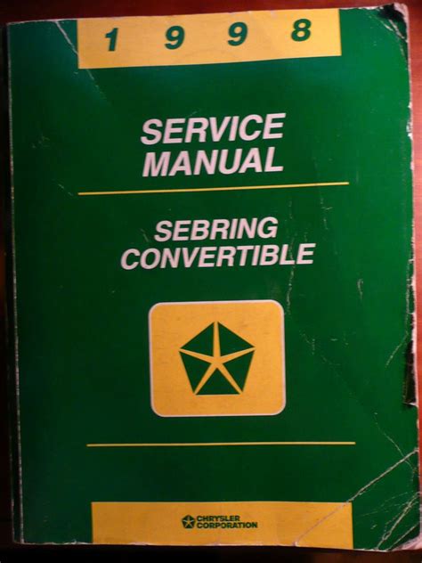 Download 1998 Chrysler Sebring Convertible Service Shop Repair Manual Factory Oem Set Service Manual And The Powertrainbodychassis Diagnostics Procedures Manual 