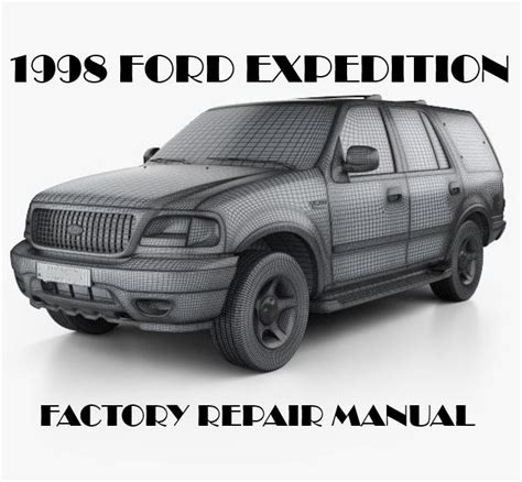 Read Online 1998 Ford Expedition Repair Manual 
