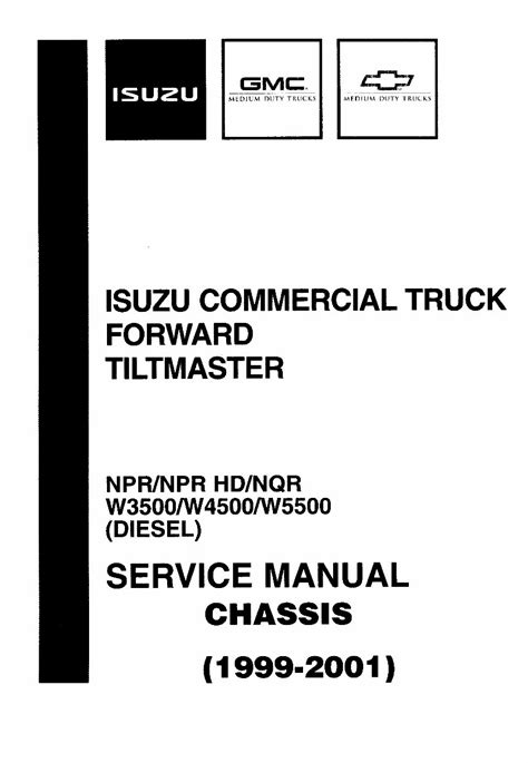 1999 2001 isuzu npr npr hd nqr w3500 w4500 w5500 chassis workshop service repair manual isuzu truck forward tiltmaster diesel. - Owners manual for 1450 cub cadet tractor.