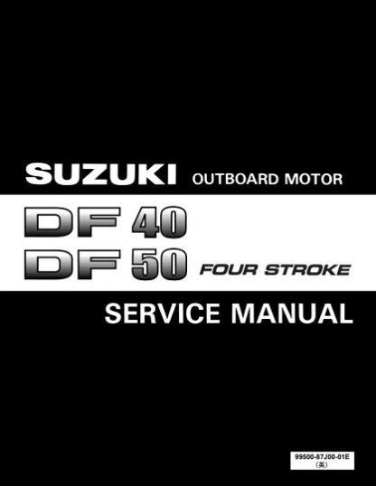 1999 2011 suzuki df40 50 manuale di riparazione fuoribordo 4 tempi. - Service manual toshiba 4200 fa ups.