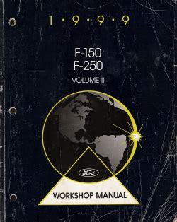 1999 ford f150 f250 factory workshop manual torren. - Morto comanda a fuga e outras histórias, o.