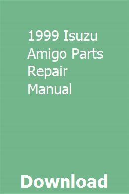 1999 isuzu amigo parts repair manual. - Negro e a construc̜ão do carnaval no nordeste.