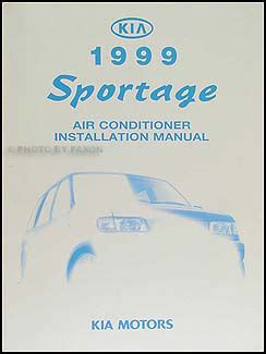 1999 kia sportage ac installation manual original. - Mtd hydrostatic lawnmower model 790 service manual.