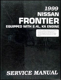 1999 nissan frontier pickup repair shop manual original 24l ka engine. - Solution manual calculus with analytic geometry by swokowski.