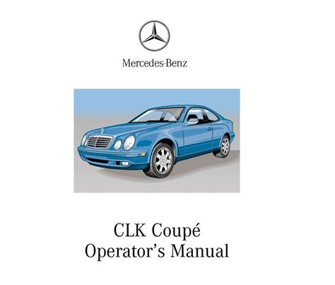 Read Online 1999 Mercedes Clk 320 Owners Manual 