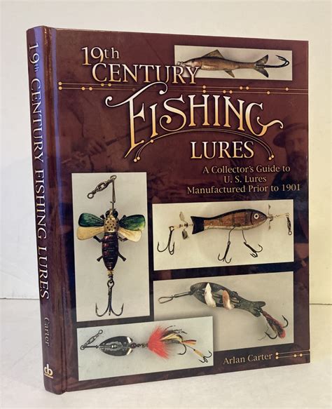 19th century fishing lures a collectors guide to us lures manufactured prior to 1901. - Colonización en la obra de ernesto gutiérrez arango.