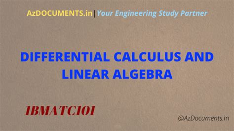 1BMATC101 Differential Calculus & Linear Algebra Syllabus Overview - wintechmobiles.com