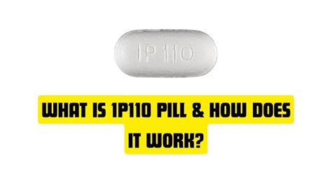 1p110 pill. Things To Know About 1p110 pill. 