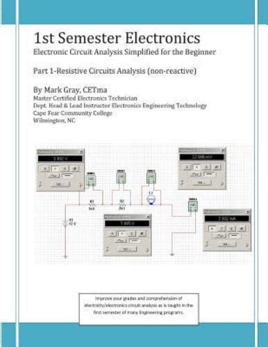1st Semester Electronics Part 1 Basic Dc Circuit Analysis Electronic Circuit Analysis Simplified Volume 1