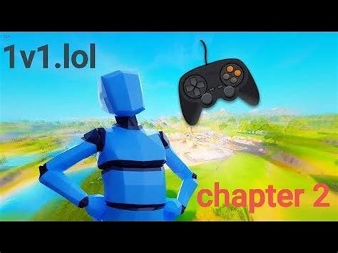 1v1.lol CHAPTER 2 Controller Gameplay YouTube