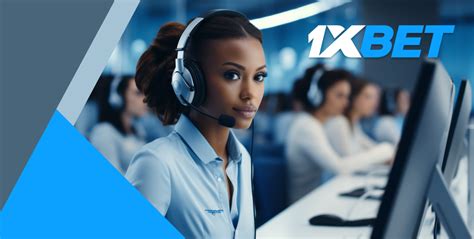 1xbet customer services opening times
