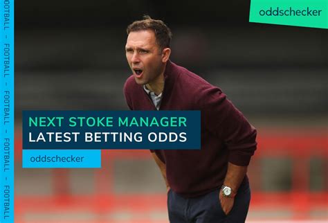 1xbet next stoke manager odds