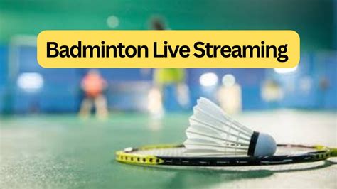 1xbet streaming badminton Array