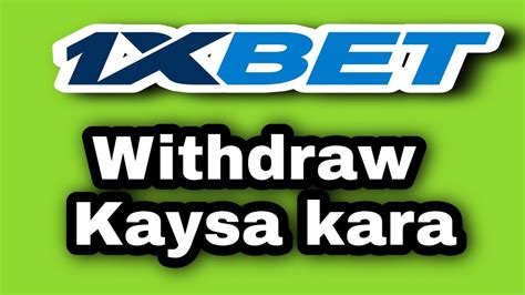 1xbet withdrawal process