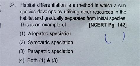 2 24. Habitat differentiation is a method in which a... Biology