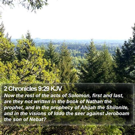 2 Chronicles 9:29 As for the rest of the acts of Solomon, from ...