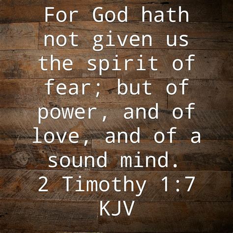 2 Timothy 1:7-10 KJV - For God hath not given us the …