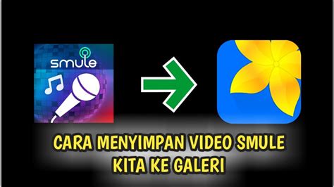 2 Cara Menyimpan Video Smule Tanpa Aplikasi Andro Download Video Smule - Download Video Smule