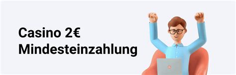 2 euro einzahlen casino dwqf