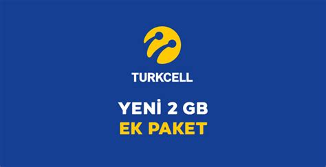 2 gb internet paketi turkcell faturasız
