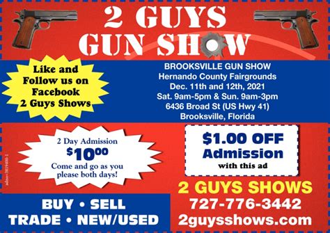 Free Parking! Description. This Sarasota gun show is held at Robarts Arena and hosted by 2 Guys Shows. All federal, state and local firearm ordinances and laws must be obeyed. Promoter. 2 Guys Shows. Contact: Guy Lemakos. Phone: (727) 776-3442. Email: guylemakos@yahoo.com.. 
