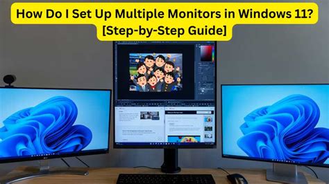 2 monitors windows 11.  2.  This guide provides a straightforward appr...