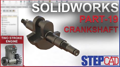 2 Stroke Engine Crankshaft Solidworks