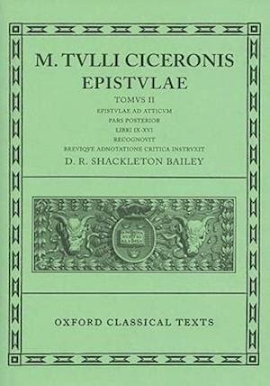 Full Download 2 Cicero Epistulae Vol Ii Part I Ad Att 1 8 Ad Att 1 8 Vol 2 Pt 1 Oxford Classical Texts 